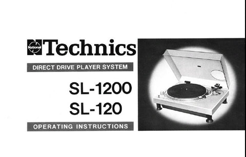 TECHNICS SL-120 SL-1200 DIRECT DRIVE PLAYER SYSTEM OPERATING INSTRUCTIONS 6 PAGES ENG