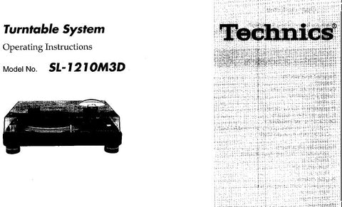 TECHNICS SL-1210M3D TURNTABLE SYSTEM OPERATING INSTRUCTIONS INC CONN DIAGS AND TRSHOOT GUIDE 10 PAGES ENG
