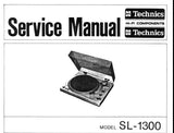 TECHNICS SL-1300 AUTOMATIC PLAYER SYSTEM SERVICE MANUAL INC SCHEM DIAG PCB'S TRSHOOT GUIDE AND PARTS LIST 15 PAGES ENG