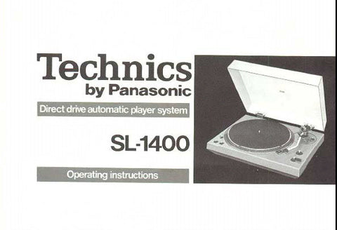 TECHNICS SL-1400 DIRECT DRIVE AUTOMATIC PLAYER SYSTEM OPERATING INSTRUCTIONS 8 PAGES ENG