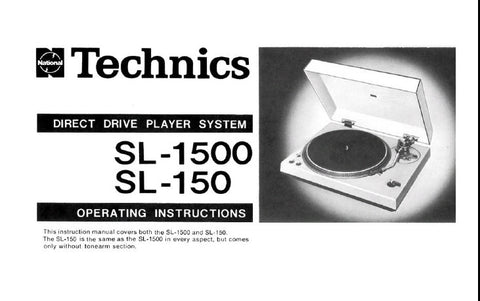 TECHNICS SL-1500 SL-150 DIRECT DRIVE MANUAL PLAYER TURNTABLE SYSTEM OPERATING INSTRUCTIONS 6 PAGES ENG