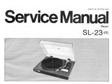 TECHNICS SL-23 AUTO RETURN AUTO SHUT OFF FREQUENCY GENERATOR SERVO TURNTABLE SERVICE MANUAL INC BLK DIAG PCB'S SCHEM DIAG TRSHOOT GUIDE AND PARTS LIST 12 PAGES ENG