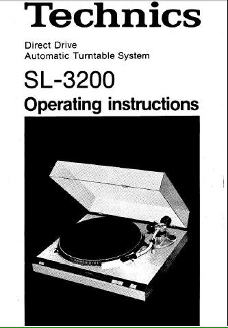 TECHNICS SL-3200 DIRECT DRIVE AUTOMATIC TURNTABLE OPERATING INSTRUCTIONS 12 PAGES ENG