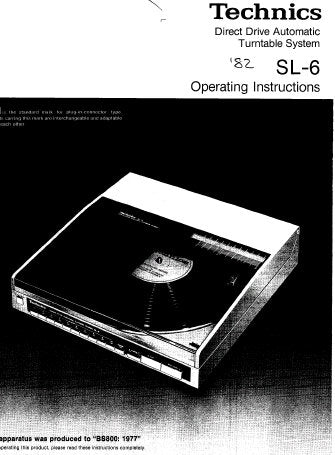 TECHNICS SL-6 DIRECT DRIVE AUTOMATIC TURNTABLE SYSTEM OPERATING INSTRUCTIONS INC CONN DIAG 12 PAGES ENG