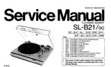 TECHNICS SL-B21 SL-B21 (K) TURNTABLE SYSTEM SERVICE MANUAL INC PCB'S SCHEM DIAG AND PARTS LIST 15 PAGES ENG FRANC DEIUT ESP