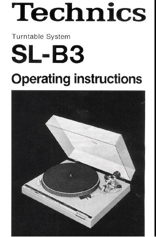 TECHNICS SL-B3 TURNTABLE SYSTEM OPERATING INSTRUCTIONS 8 PAGES ENG