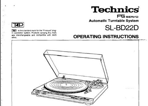 TECHNICS SL-BD22D FG SERVO TURNTABLE SYSTEM OPERATING INSTRUCTIONS INC CONN DIAG AND TRSHOOT GUIDE 8 PAGES ENG