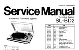 TECHNICS SL-BD2 AUTOMATIC TURNTABLE SYSTEM SERVICE MANUAL INC BLK DIAG SCHEM DIAG PCB'S AND PARTS LIST 14 PAGES ENG