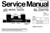 TECHNICS SL-CH770 CD PLAYER SERVICE MANUAL INC SCHEM DIAGS PCB'S WIRING CONN DIAG TRSHOOT GUIDE BLK DIAG AND PARTS LIST 50 PAGES ENG