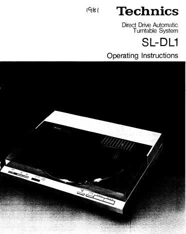 TECHNICS SL-DL1 DIRECT DRIVE AUTOMATIC TURNTABLE SYSTEM OPERATING INSTRUCTIONS INC CONN DIAG AND TRSHOOT GUIDE 14 PAGES ENG