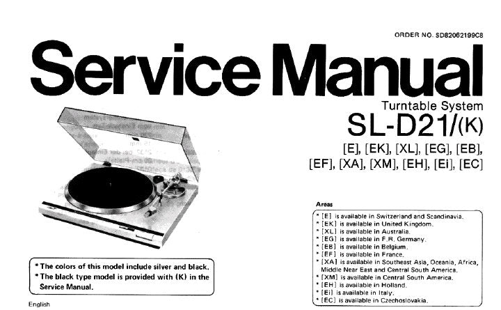 TECHNICS SL-D21 SL-D21(K) TURNTABLE SYSTEM SERVICE MANUAL INC PCB'S WIRING CONN DIAG BLK DIAG SCHEM DIAG AND PARTS LIST 16 PAGES ENG DEUT FRANC ESP