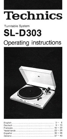 TECHNICS SL-D303 TURNTABLE SYSTEM OPERATING INSTRUCTIONS INC CONN DIAG 46 PAGES ENG DEUT FRANC NL ESP ITAL