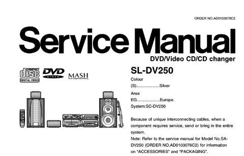 TECHNICS SL-DV250 DVD VIDEO CD CD CHANGER SERVICE MANUAL INC BLK DIAG SCHEM DIAGS PCB'S WIRING CONN DIAG AND PARTS LIST 74 PAGES ENG