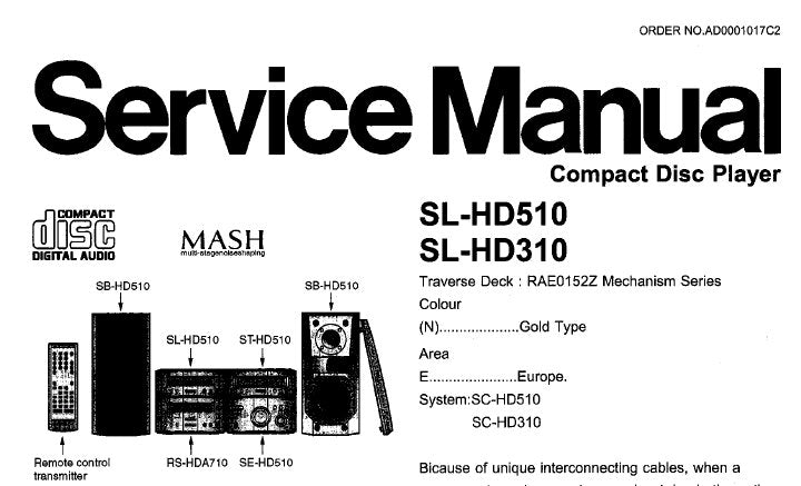 TECHNICS SL-HD310 SL-HD510 CD PLAYER SERVICE MANUAL INC TRSHOOT GUIDE BLK DIAG SCHEM DIAG PCB'S WIRING CONN DIAG AND PARTS LIST 27 PAGES ENG