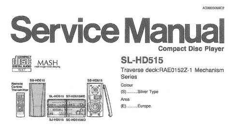 TECHNICS SL-HD515 CD PLAYER SERVICE MANUAL INC TRSHOOT GUIDE BLK DIAG SCHEM DIAG PCB'S WIRING CONN DIAG AND PARTS LIST 31 PAGES ENG