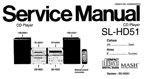 TECHNICS SL-HD51 CD PLAYER SERVICE MANUAL INC TRSHOOT GUIDE WIRING CONN DIAG SCHEM DIAGS BLK DIAG PCB'S AND PARTS LIST 36PAGES ENG