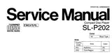 TECHNICS SL-P202 CD PLAYER SERVICE MANUAL INC CONN DIAG SCHEM DIAGS PCB'S WIRING CONN DIAG BLK DIAG TRSHOOT GUIDE AND PARTS LIST 41 PAGES ENG