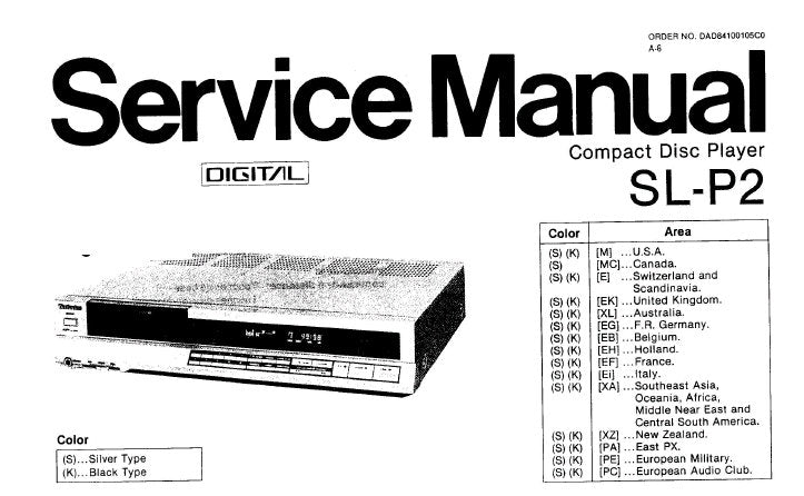 TECHNICS SL-P2 CD PLAYER SERVICE MANUAL INC PCB'S WIRING CONN DIAG SCHEM DIAGS BLK DIAG AND PARTS LIST 70 PAGES ENG DEUT FRANC ESP