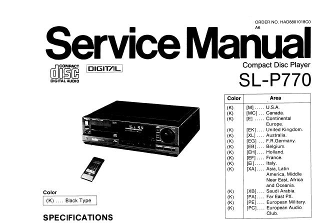 TECHNICS SL-P770 CD PLAYER SERVICE MANUAL INC SCHEM DIAGS PCB'S WIRING CONN DIAG BLK DIAG AND PARTS LIST 42 PAGES ENG DEUT FRANC ESP