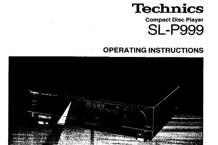 TECHNICS SL-P999 CD PLAYER OPERATING INSTRUCTIONS INC CONN DIAG AND TRSHOOT GUIDE 20 PAGES ENG