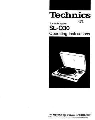 TECHNICS SL-Q30 TURNTABLE SYSTEM OPERATING INSTRUCTIONS INC CONN DIAGS 8 PAGES ENG