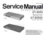 TECHNICS ST-8055 ST-8055K QUARTZ SYNTHESIZER FM AM STEREO TUNER SERVICE MANUAL INC BLOCK DIAG PCB WIRING VIEW SCHEM DIAG AND PARTS LIST 25 PAGES ENG