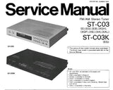 TECHNICS ST-C03 ST-C03K FM AM STEREO TUNER SERVICE MANUAL INC BLK DIAG SCHEM DIAG AND PARTS LIST 16 PAGES ENG