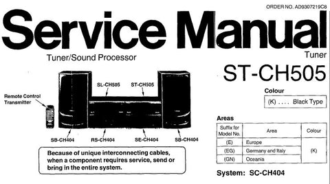 TECHNICS ST-CH505 TUNER SOUND PROCESSOR SERVICE MANUAL INC SCHEM DIAGS PCBS BLK DIAG AND PARTS LIST 12 PAGES ENG