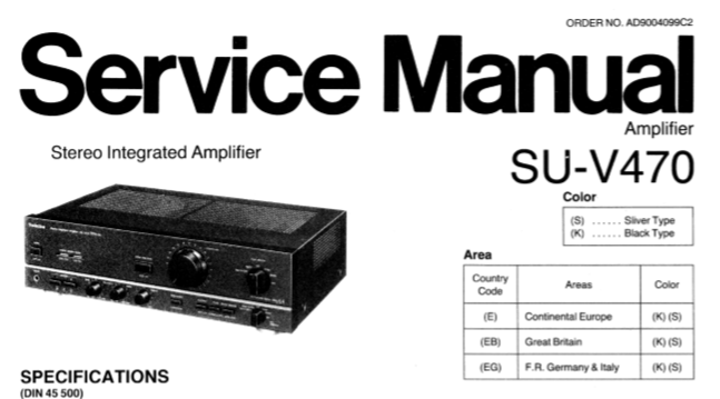 TECHNICS SU-V470 STEREO INTEGRATED AMPLIFIER SERVICE MANUAL INC BLK DIAG PCBS SCHEM DIAG AND PARTS LIST 27 PAGES ENG