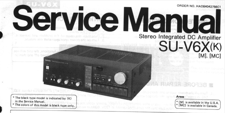 TECHNICS SU-V6X SU-V6X [K] M MC STEREO INTEGRATED DC AMP SERVICE MANUAL INC BLK DIAG PCBS SCHEM DIAG AND PARTS LIST 13 PAGES ENG