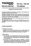 THORENS TD110 TD115 TURNTABLES SERVICE MANUAL INC PCBS SCHEM DIAGS AND PARTS LIST 22 PAGES ENG
