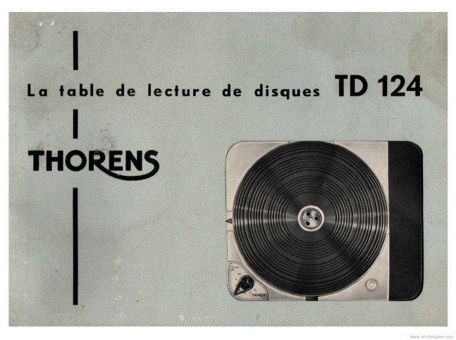 THORENS TD124MKI LA TABLE DE LECTURE DE DISQUES 24 PAGES FRANC