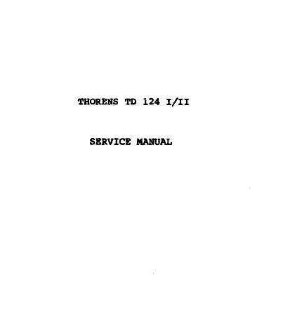 THORENS TD124 MKI MKII TURNTABLE SERVICE MANUAL INC PARTS LIST 18 PAGES ENG