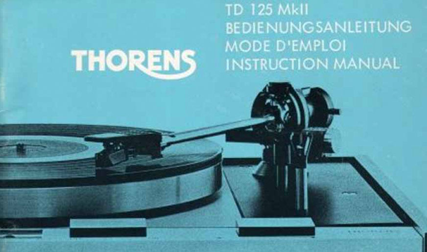 THORENS TD125MKII TURNTABLE INSTRUCTION MANUAL INC SCHEM DIAG 35 PAGES ENG DEUT FRANC