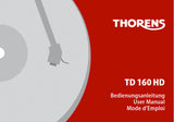 THORENS TD160HD MANUALLY OPERATED BELT DRIVE TURNTABLE USER MANUAL 60 PAGES ENG DEUT FRANC