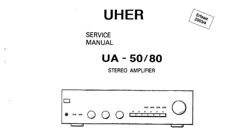 UHER UA-50 UA-80 STEREO AMPLIFIER SERVICE MANUAL INC BLK DIAG PCBS AND SCHEM DIAG 11 PAGES ENG