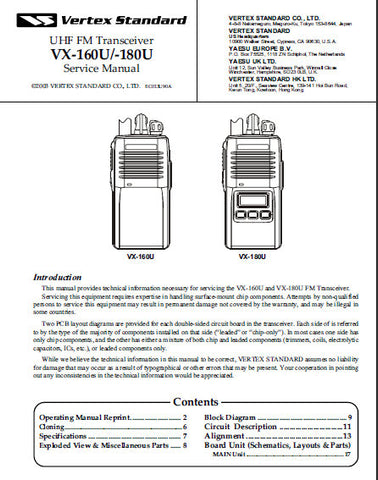 VERTEX STANDARD VX-160U VX-180U UHF FM TRANSCEIVER SERVICE MANUAL INC BLK DIAG PCBS SCHEM DIAGS AND PARTS LIST 43 PAGES IN ENGLISH