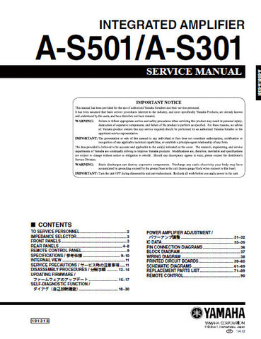 YAMAHA A-S301 A-S501 INTEGRATED AMPLIFIER SERVICE MANUAL INC BLK DIAG PCBS SCHEM DIAGS AND PARTS LIST 91 PAGES ENG