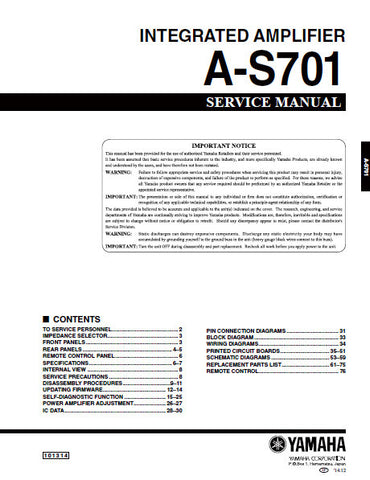 YAMAHA A-S701 INTEGRATED AMPLIFIER SERVICE MANUAL INC BLK DIAG PCBS SCHEM DIAGS AND PARTS LIST 77 PAGES ENG