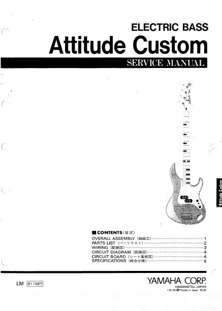 YAMAHA ATTITUDE CUSTOM ELECTRIC BASS SERVICE MANUAL INC PCB CIRC DIAG WIRING DIAG SCHEM DIAG AND PARTS LIST 8 PAGES ENG