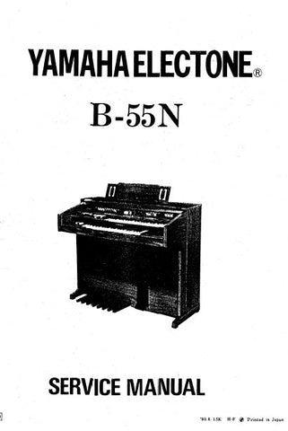YAMAHA B-55N ELECTONE ORGAN SERVICE MANUAL INC PCBS SCHEM DIAGS AND PARTS LIST 77 PAGES ENG