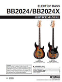 YAMAHA BB2024 BB2024X ELECTRIC BASS GUITAR SERVICE MANUAL INC CIRC DIAG WIRING DIAG AND PARTS LIST 8 PAGES ENG