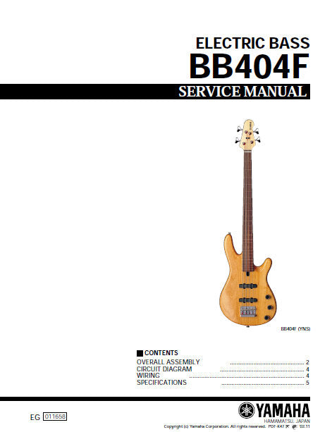 YAMAHA BB404F ELECTRIC BASS GUITAR SERVICE MANUAL INC CIRC DIAG WIRING DIAG AND PARTS LIST 5 PAGES ENG