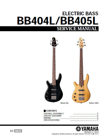 YAMAHA BB404L BB405L ELECTRIC BASS GUITAR SERVICE MANUAL INC CIRC DIAG WIRING DIAG AND PARTS LIST 7 PAGES ENG