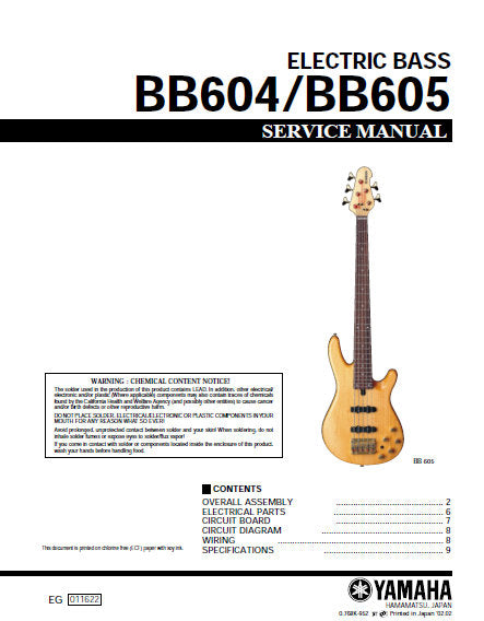 YAMAHA BB604 BB605 ELECTRIC BASS GUITAR SERVICE MANUAL INC PCB CIRC DIAG WIRING DIAG AND PARTS LIST 9 PAGES ENG