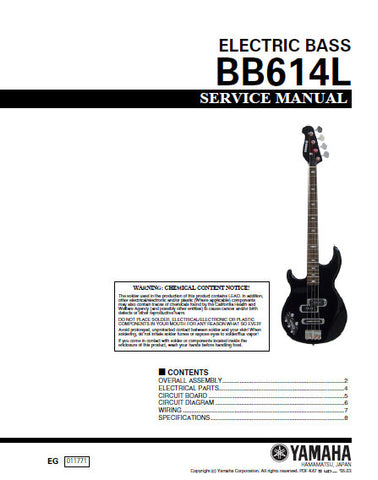 YAMAHA BB614L ELECTRIC BASS GUITAR SERVICE MANUAL INC PCB CIRC DIAG WIRING DIAG AND PARTS LIST 8 PAGES ENG