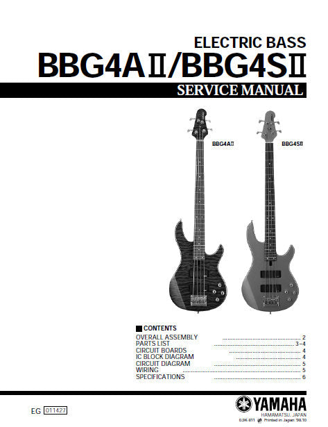 YAMAHA BBG4AII BBG4SII ELECTRIC BASS GUITAR SERVICE MANUAL INC PCBS CIRC DIAG WIRING DIAG AND PARTS LIST 6 PAGES ENG