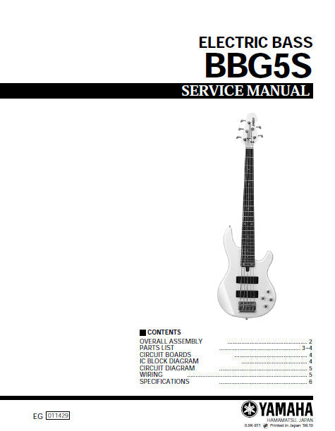 YAMAHA BBG5S ELECTRIC BASS GUITAR SERVICE MANUAL INC PCBS CIRC DIAG WIRING DIAG AND PARTS LIST 6 PAGES ENG