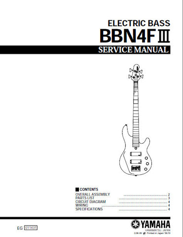 YAMAHA BBN4FIII ELECTRIC BASS GUITAR SERVICE MANUAL INC CIRC DIAG WIRING DIAG AND PARTS LIST 4 PAGES ENG