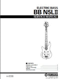 YAMAHA BBN5LII ELECTRIC BASS GUITAR SERVICE MANUAL INC CIRC DIAG WIRING DIAG AND PARTS LIST 4 PAGES ENG